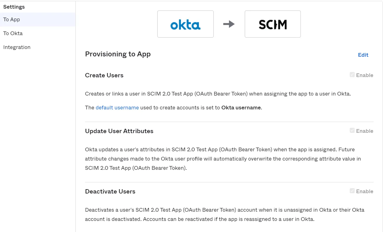 User provisioning with Okta of SCIM Standard Create users or deactivate users
