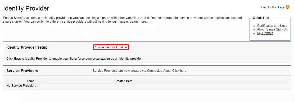 Enable Identity Provider-Salesforce SAML Single Sign-On ( SSO )
