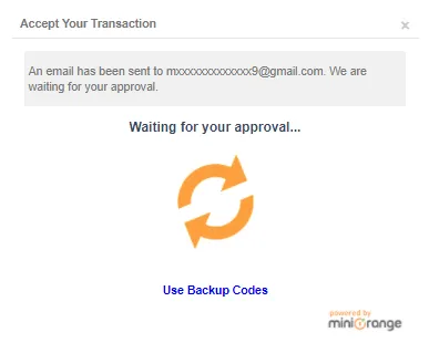 miniOrage email approval