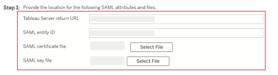 Tableau Single Sign-On - enter the rquired information to configure tableau server as saml sp
