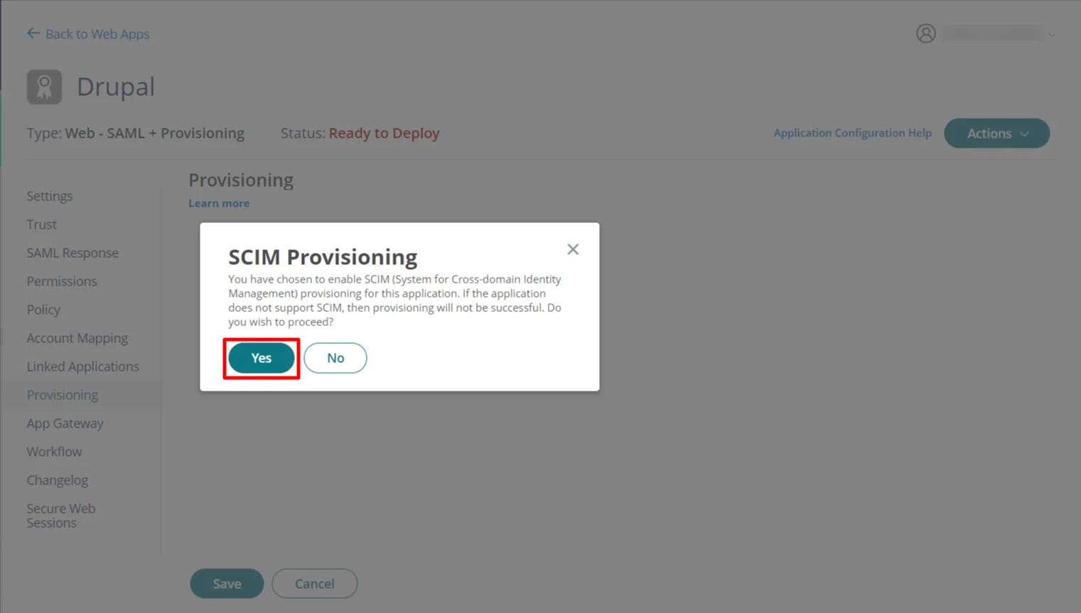 cyberark cross domain provisioning (scim) - ensure your application support scim and click yes in scim provisioning window