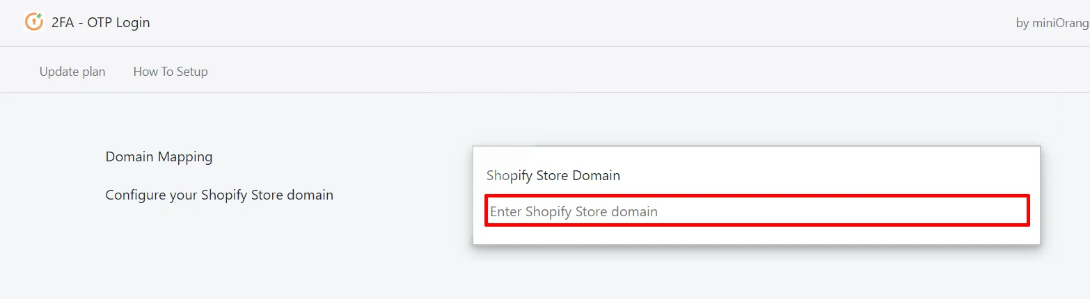two factor authentication shopify otp login - domain mapping section