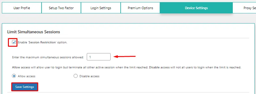  Session Restriction – Allow access to user login 