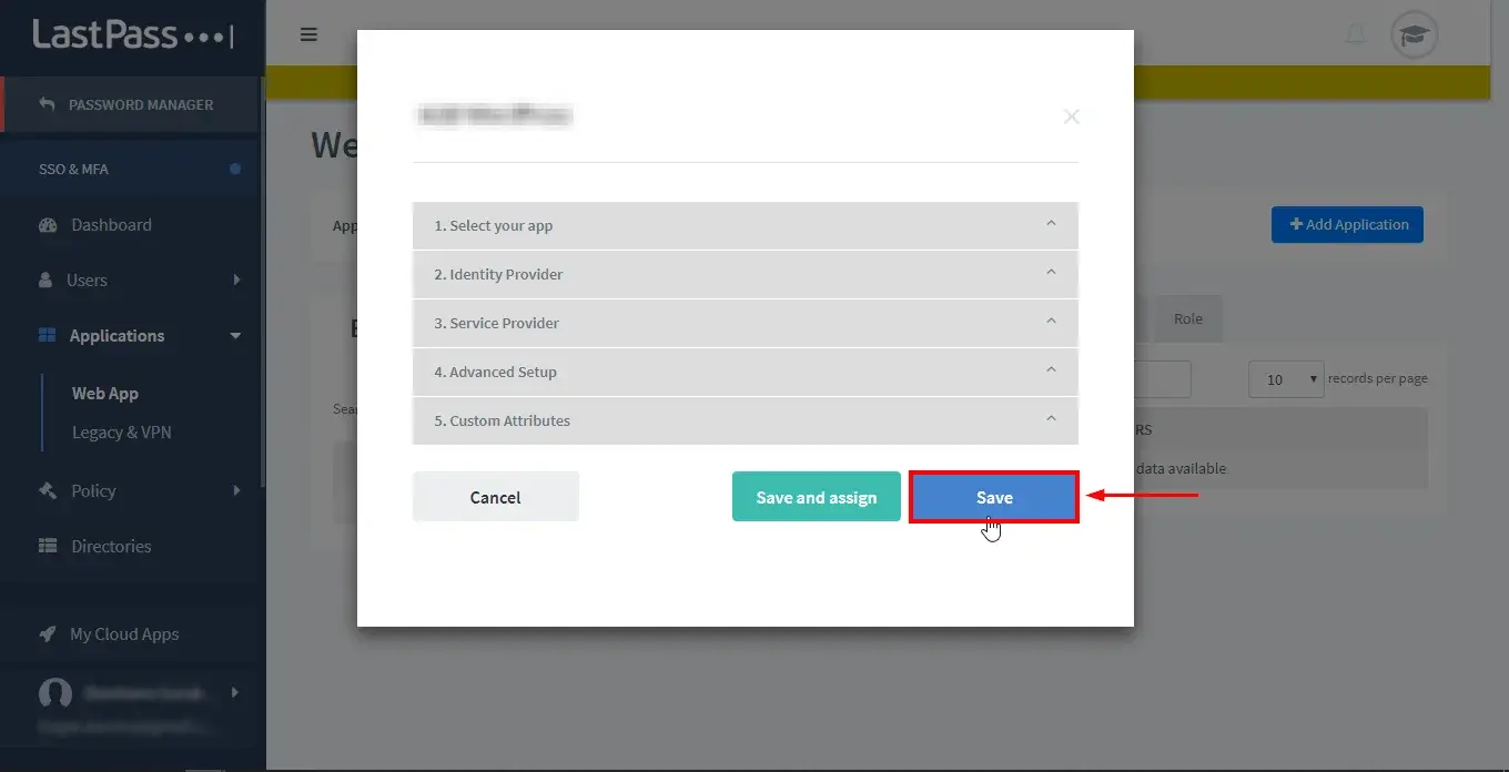 Save configuration SAML Single Sign-On(SSO) for LastPass as IDP