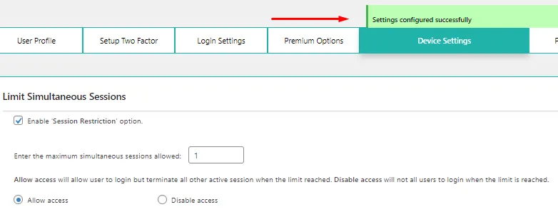  Session Restriction –   Allow access configured successfully