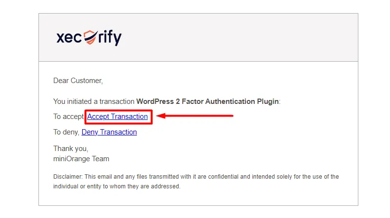 Email Verification - Click accept transaction