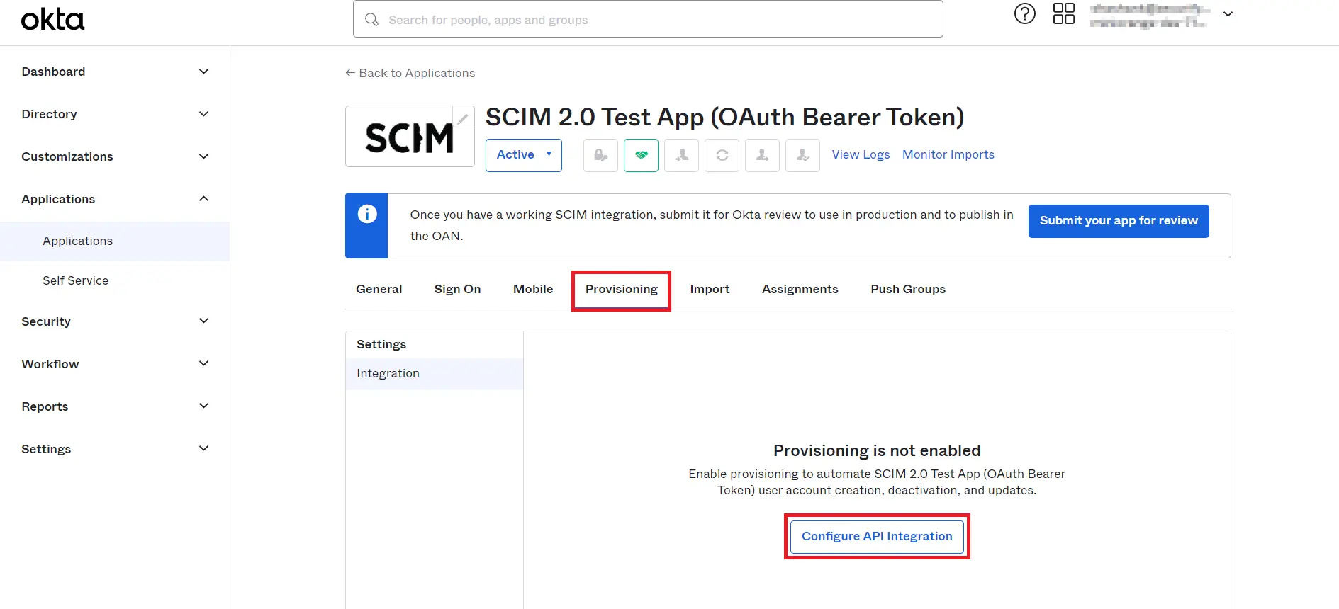 okta user provisioning and sync - go to provisioning tab an click on configure api integration button