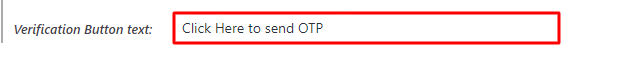 OTP Verification WordPress Ultimate Member WooCommerce Login Form change verification button text