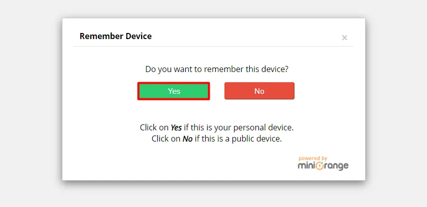 2FA Remember Device - Click yes to personal device
