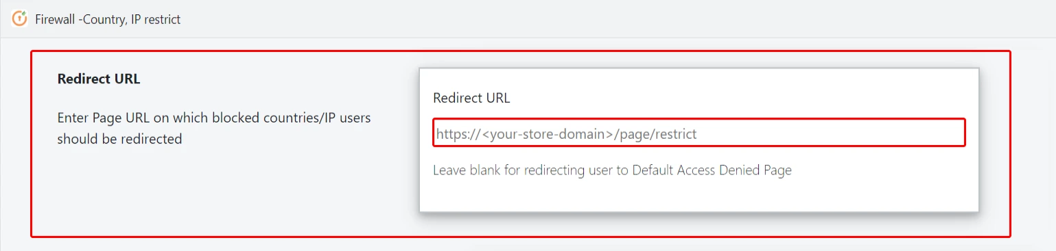 shopify firewall ip restrict - block countries - redirected url