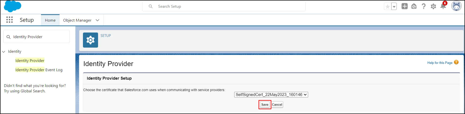 Menú Administrar: Inicio de sesión único SAML de Salesforce (SSO): haga clic en el botón Guardar