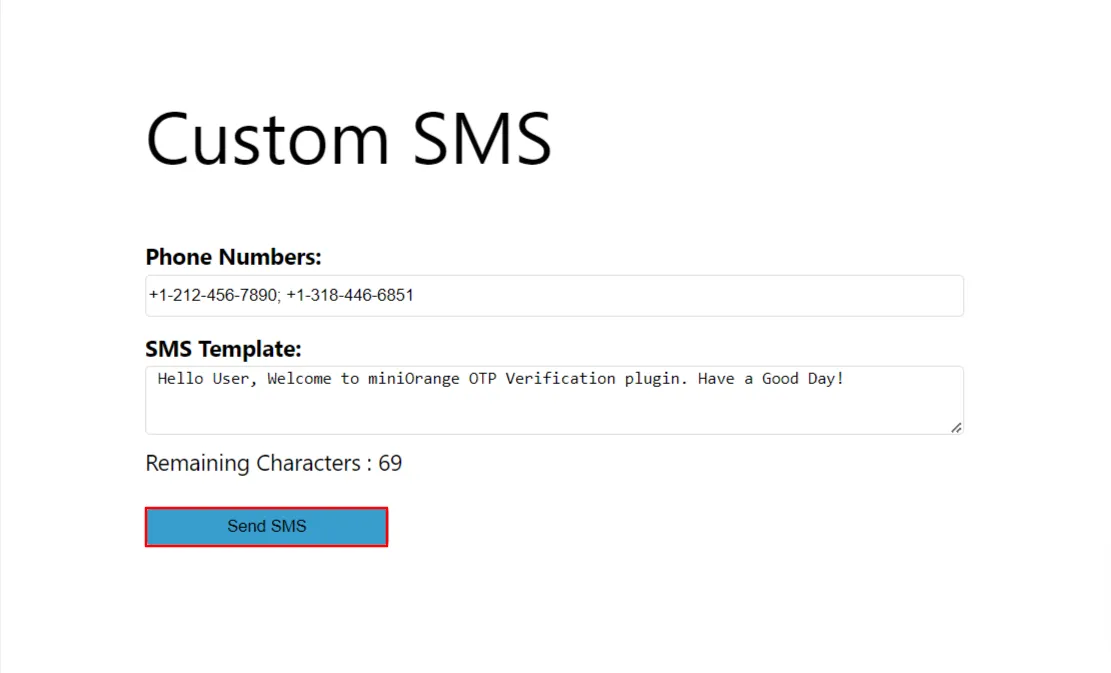 Send Notification - click Send SMS button 