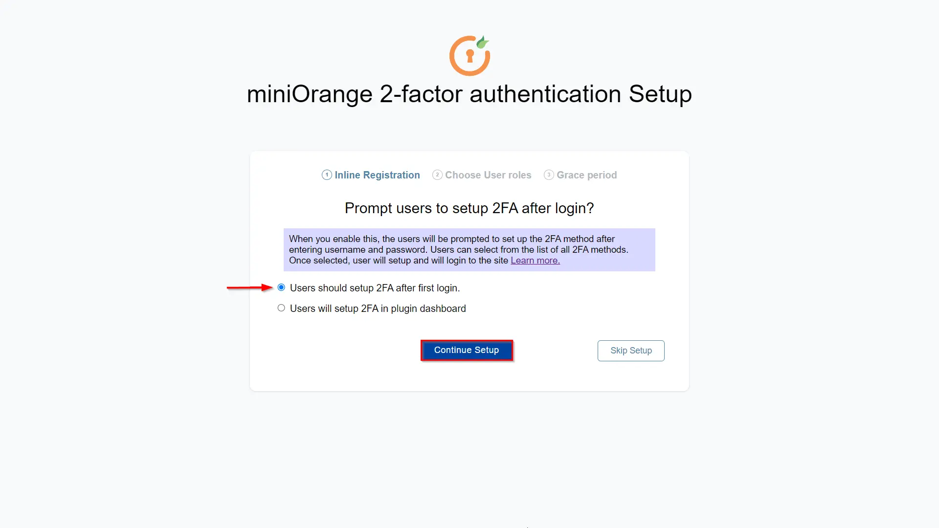 setup google authenticator - user should setup 2FA during first login