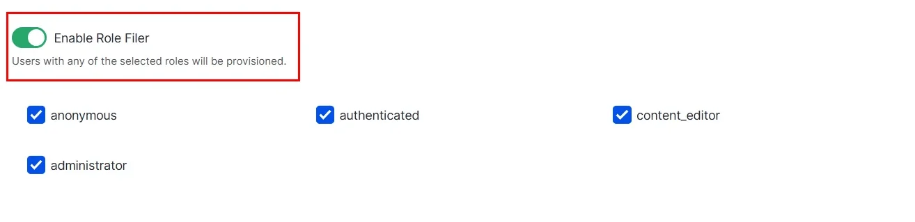 Drupal user provisioning - Role filter