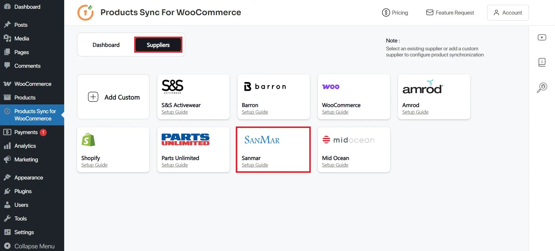 Go to Suppliers tab and select SANMAR from the list of available suppliers